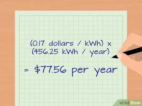 Step 5 Multiply by the cost of electricity per kWh.